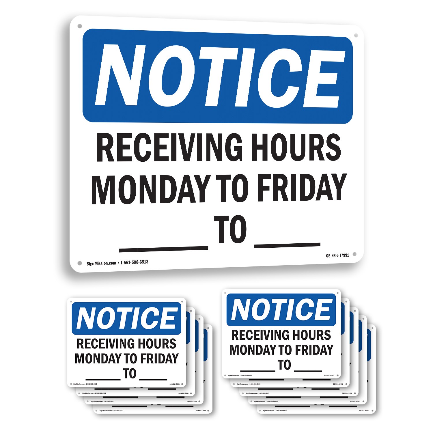 Receiving Hours Monday To Friday ____ To ____ OSHA Notice Sign, Decal 5/10 Pack