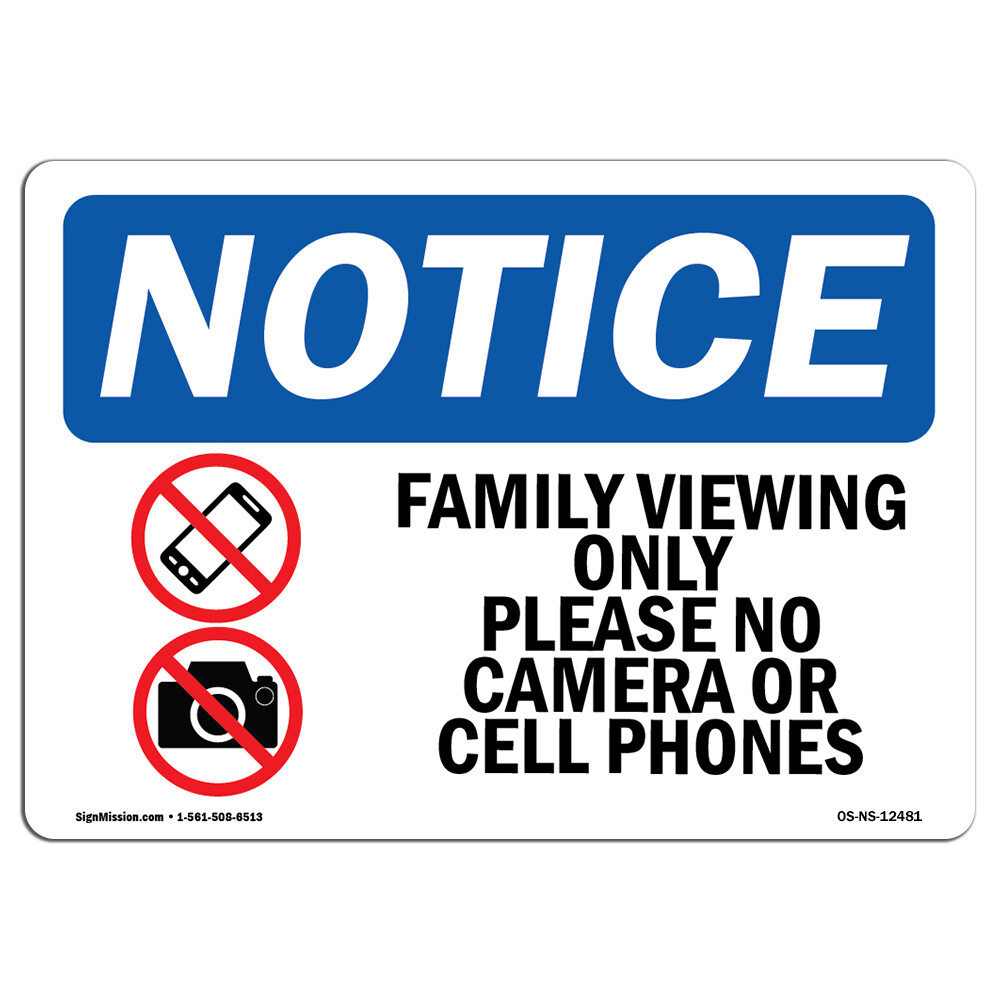 Family Viewing Only Please No With Symbol OSHA Notice Sign Metal Plastic Decal