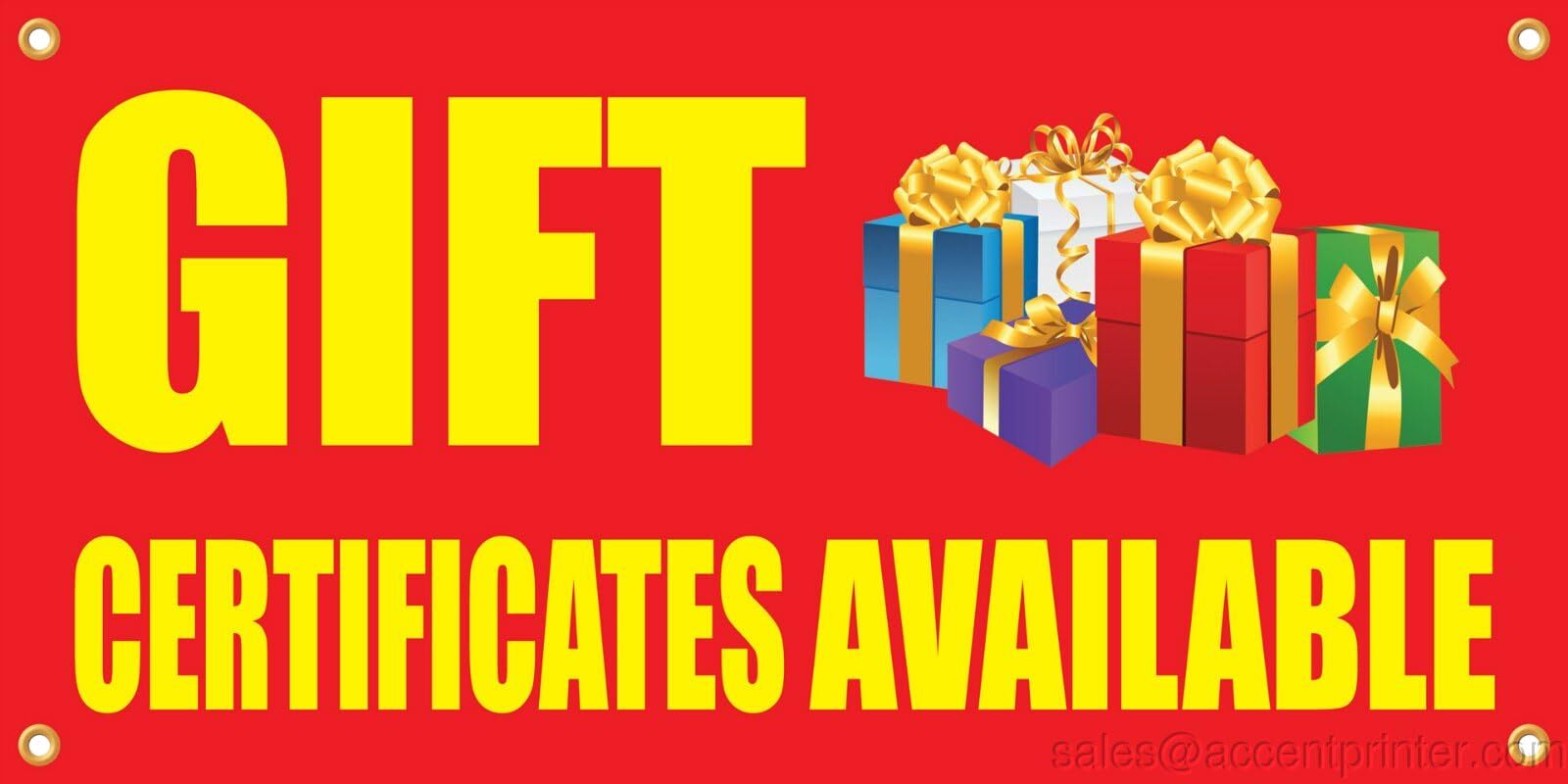 Gift Certificate Available | Vinyl Banner w/ Grommets | 3’H x 6’W