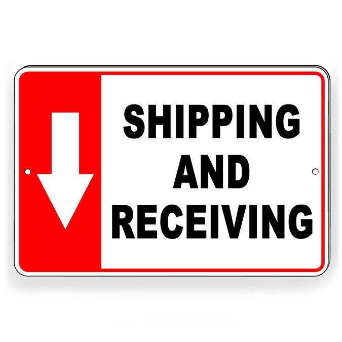 Shipping And Receiving Arrow Down Sign / Decal / Warehouse Delivery Si217 /
