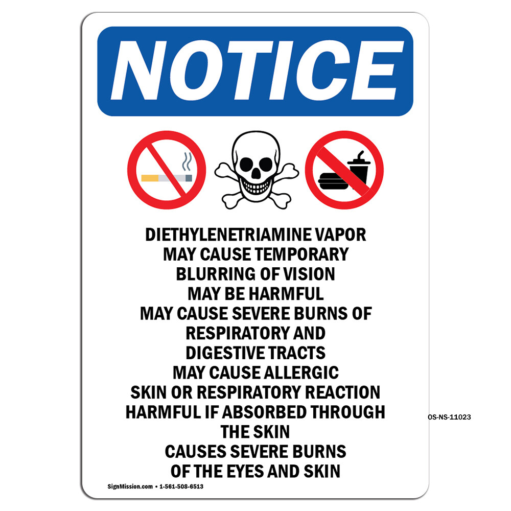 Diethylenetriamine With Symbol OSHA Notice Sign Metal Plastic Decal