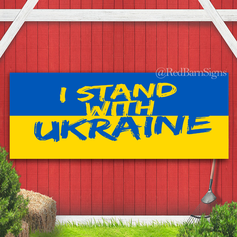 I Stand With Ukraine Indoor Outdoor banner sign
