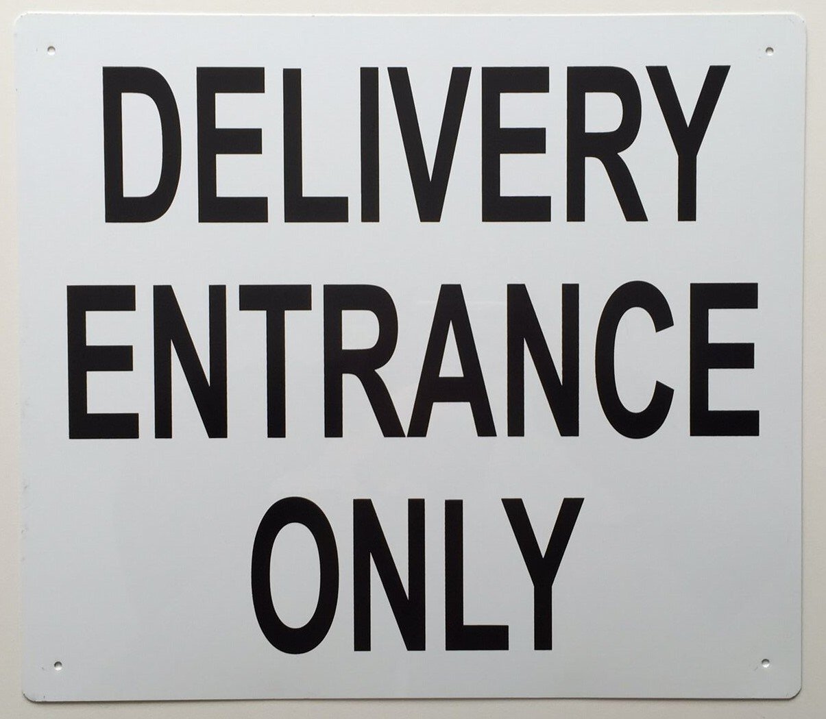 Delivery Entrance Only sign (14×16, aluminium)-REF24-1027