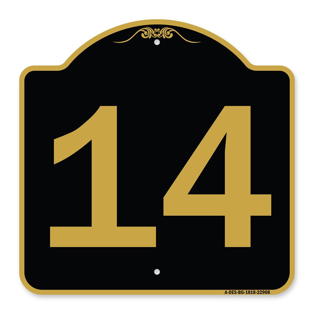 Designer Series – Sign with Number ’14 Heavy Gauge Aluminum Architectural Sign