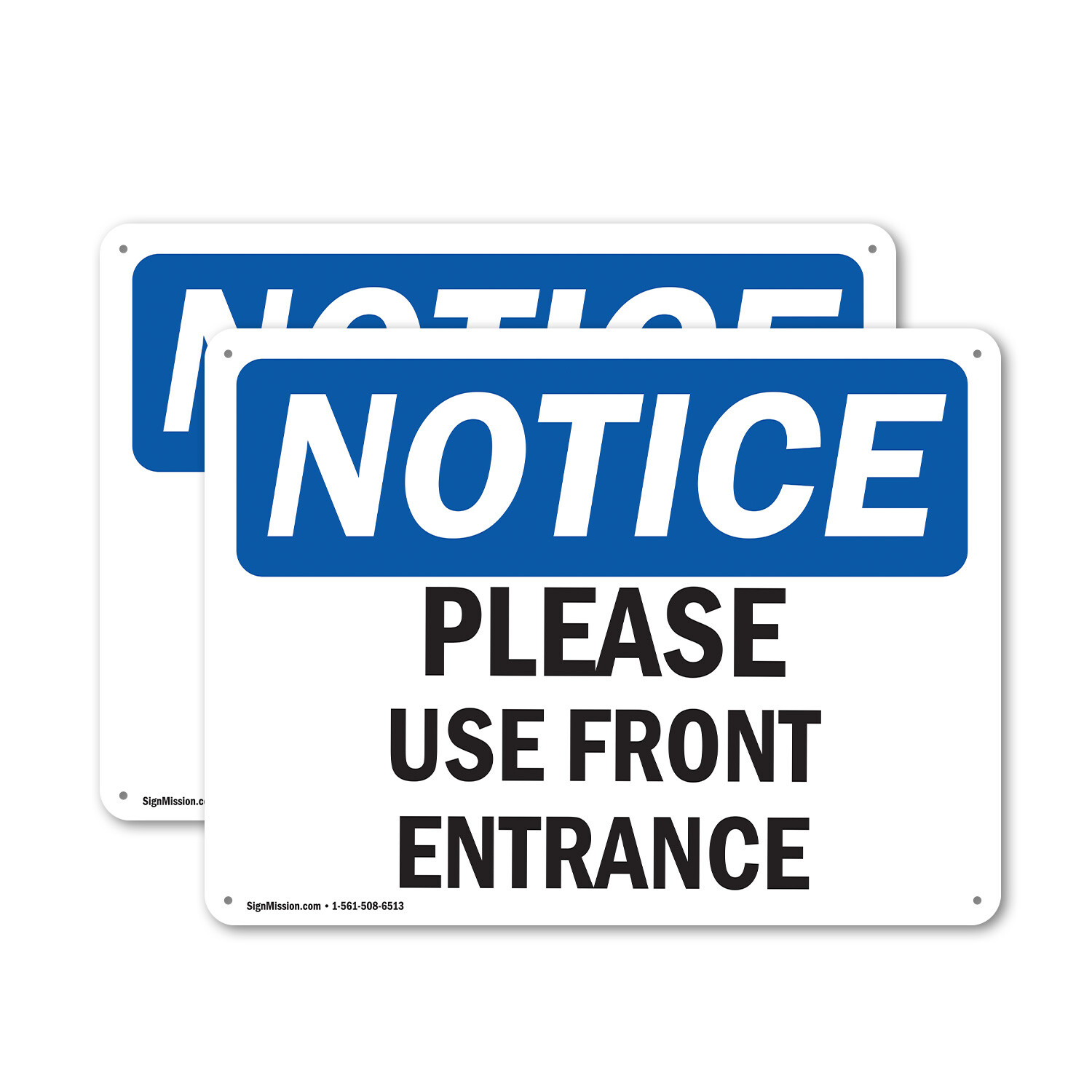 (2 Pack) Please Use Front Entrance OSHA Notice Sign Decal Metal Plastic