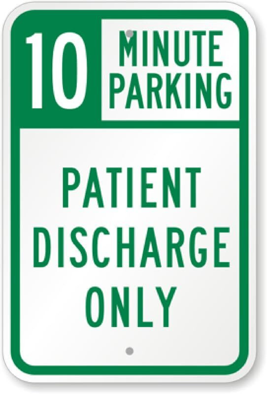 Parking Sign Aluminum 10 Minutes Patient Weatherproof 8×12 Outdoor Durable