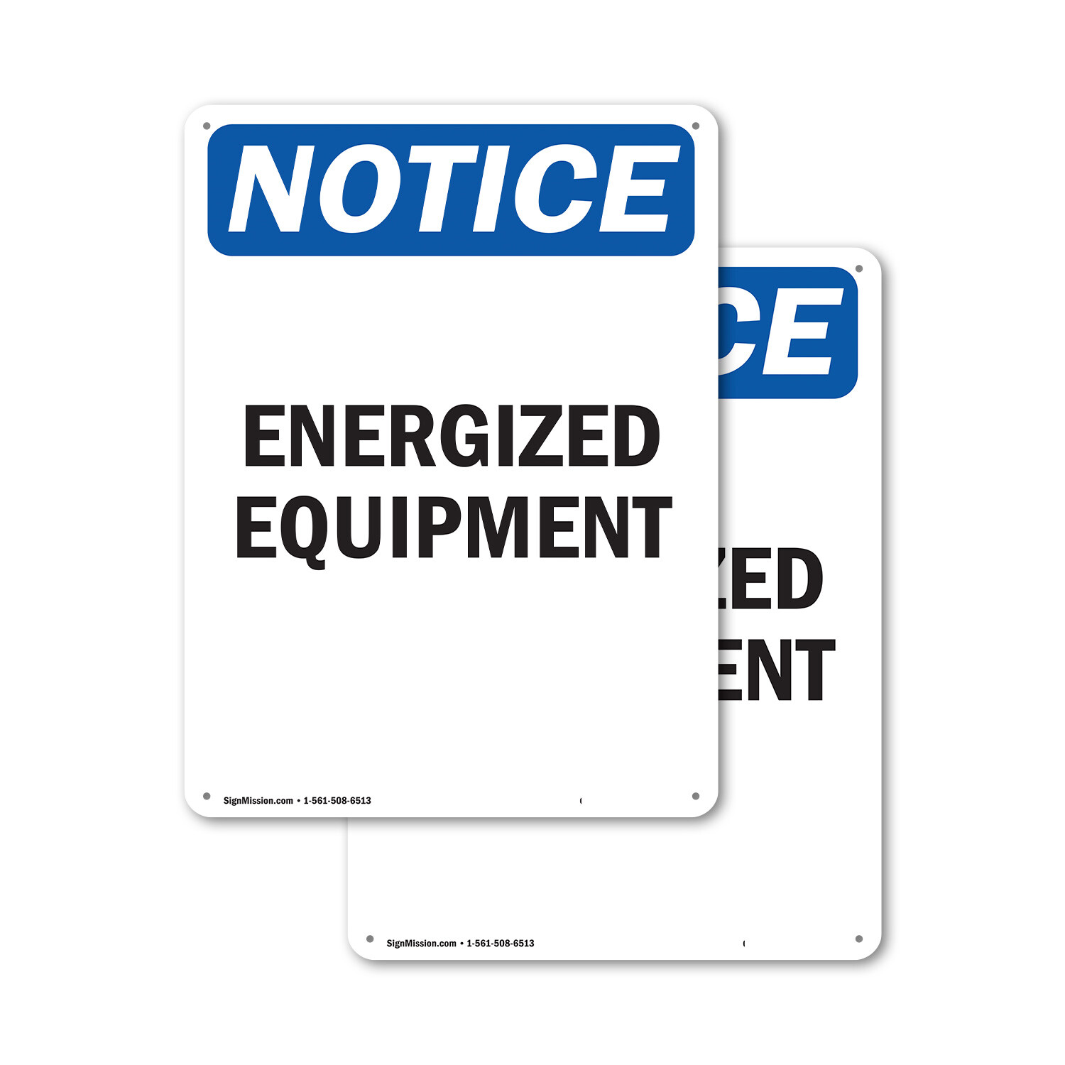 (2 Pack) Energized Equipment OSHA Notice Sign Decal Metal Plastic