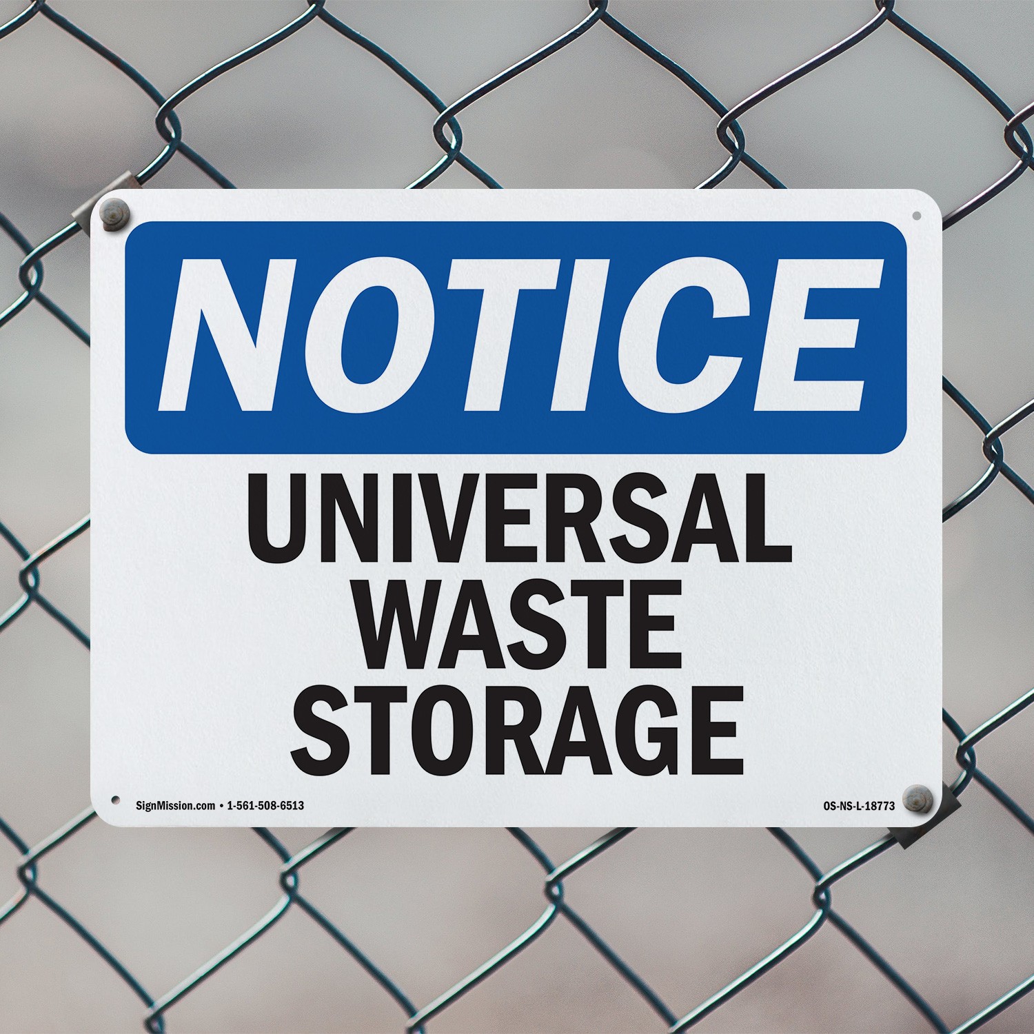 Universal Waste Storage OSHA Notice Sign Metal, Plastic, Or Decal – 5 or 10 Pack