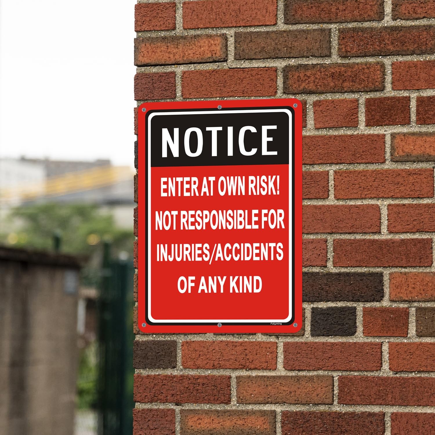 Notice Enter at Own Risk Sign Not Responsible for Accidents or Injuries Signs…