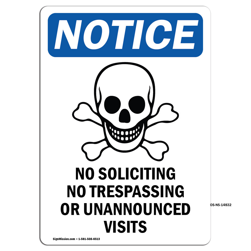No Soliciting No Trespassing With Symbol OSHA Notice Sign Metal Plastic Decal