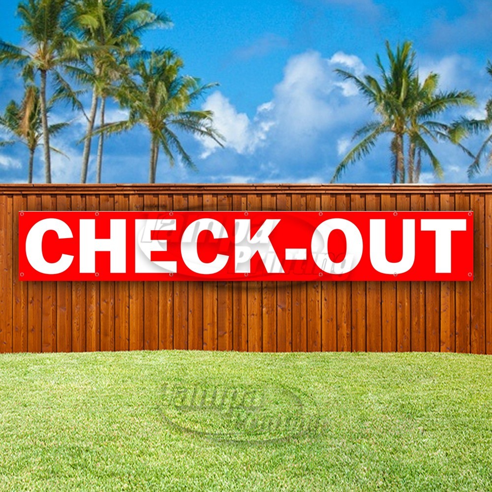 CHECK-OUT Advertising Business Restaurant Vinyl Banner Flag Sign USA XL01539
