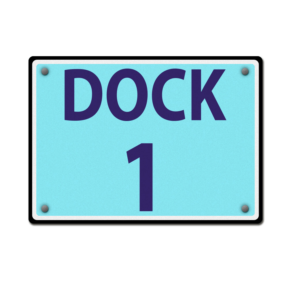 Aluminum Horizontal Metal Sign Dock 1 Activity Loading Zone Number
