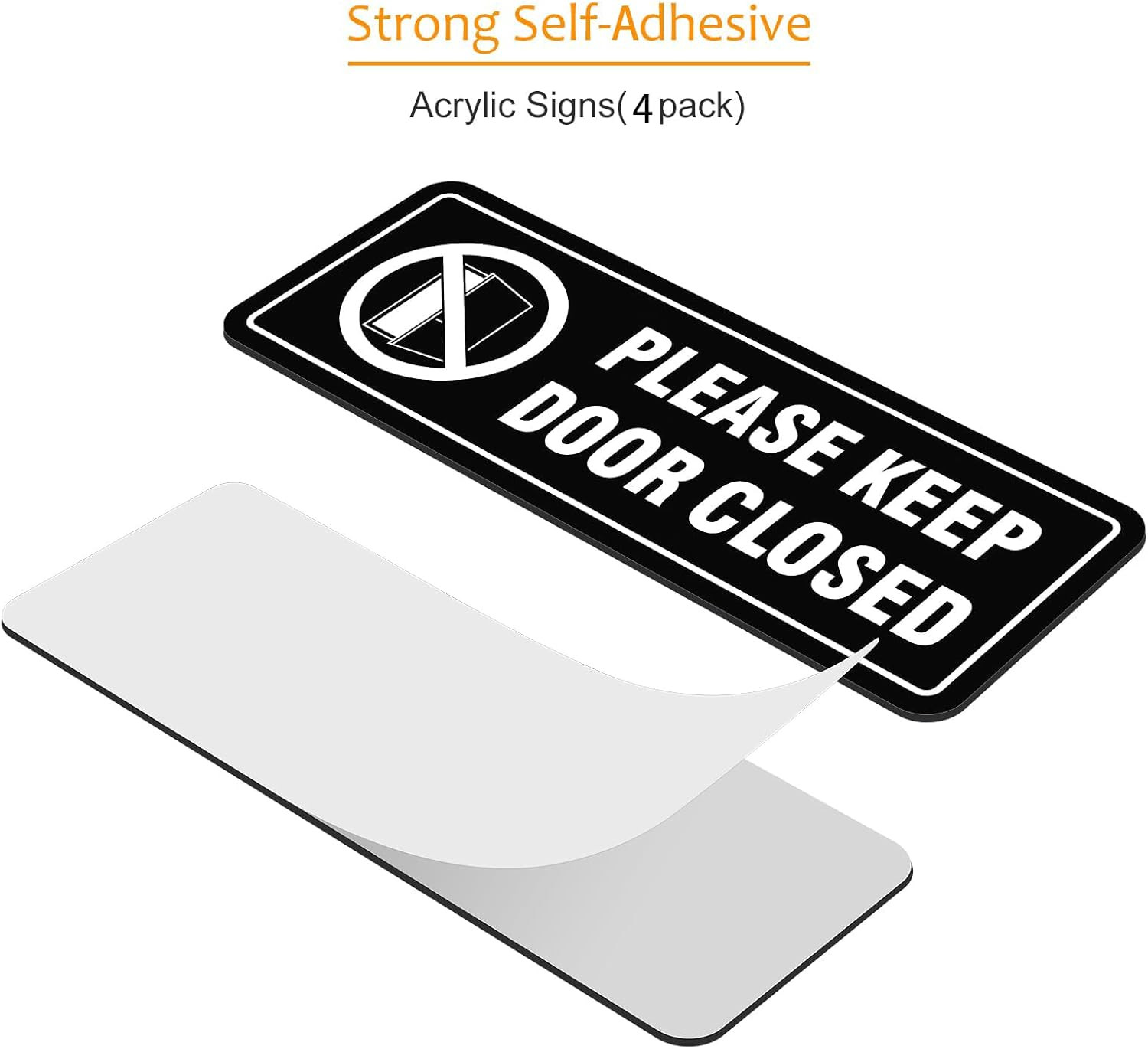 4 Pack- Please Keep Door Closed Signs Self-Adhesive, 8x3Inch Acrylic Keep Door C