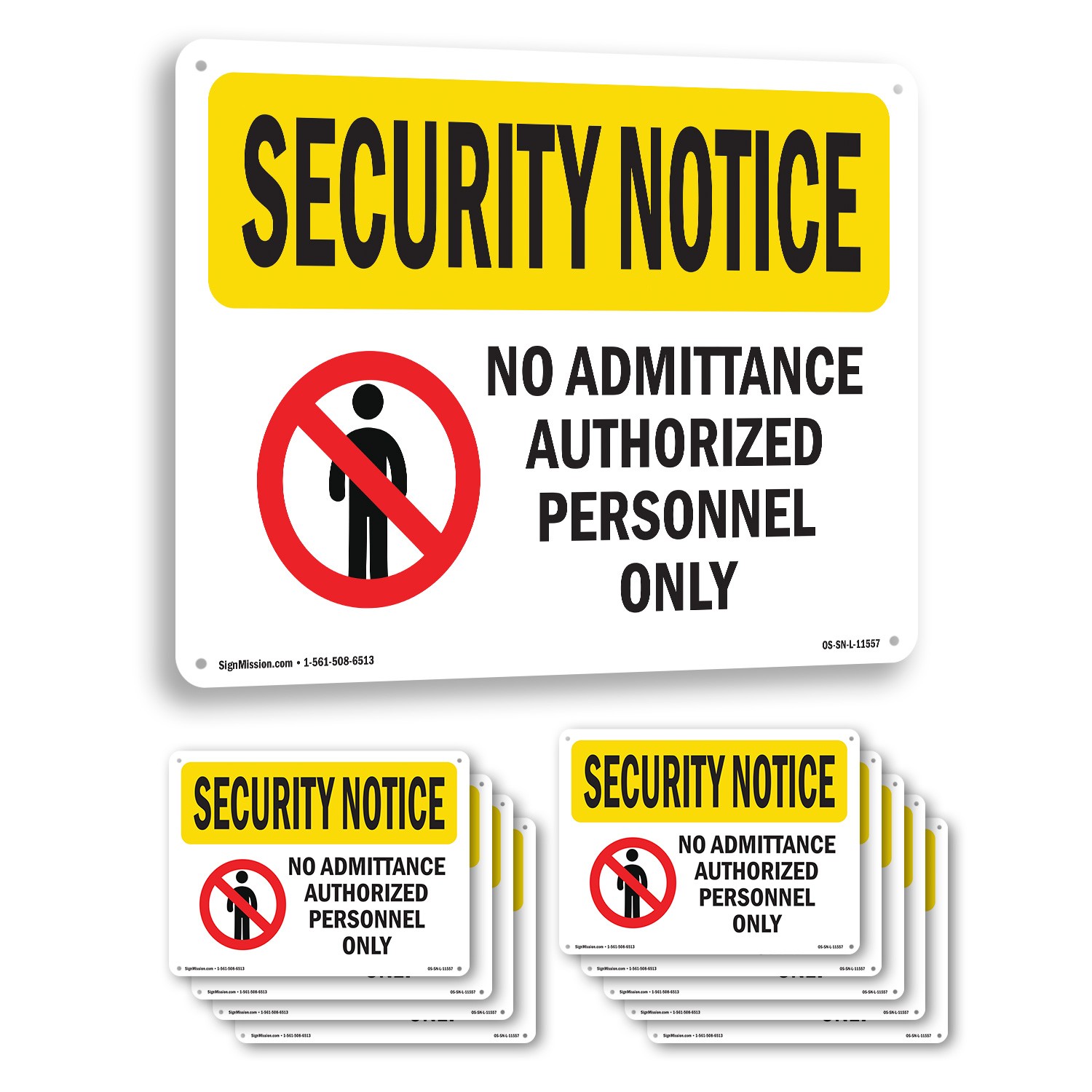 No Admittance Authorized Only OSHA Security Notice Sign Or Decal – 5 or 10 Pack