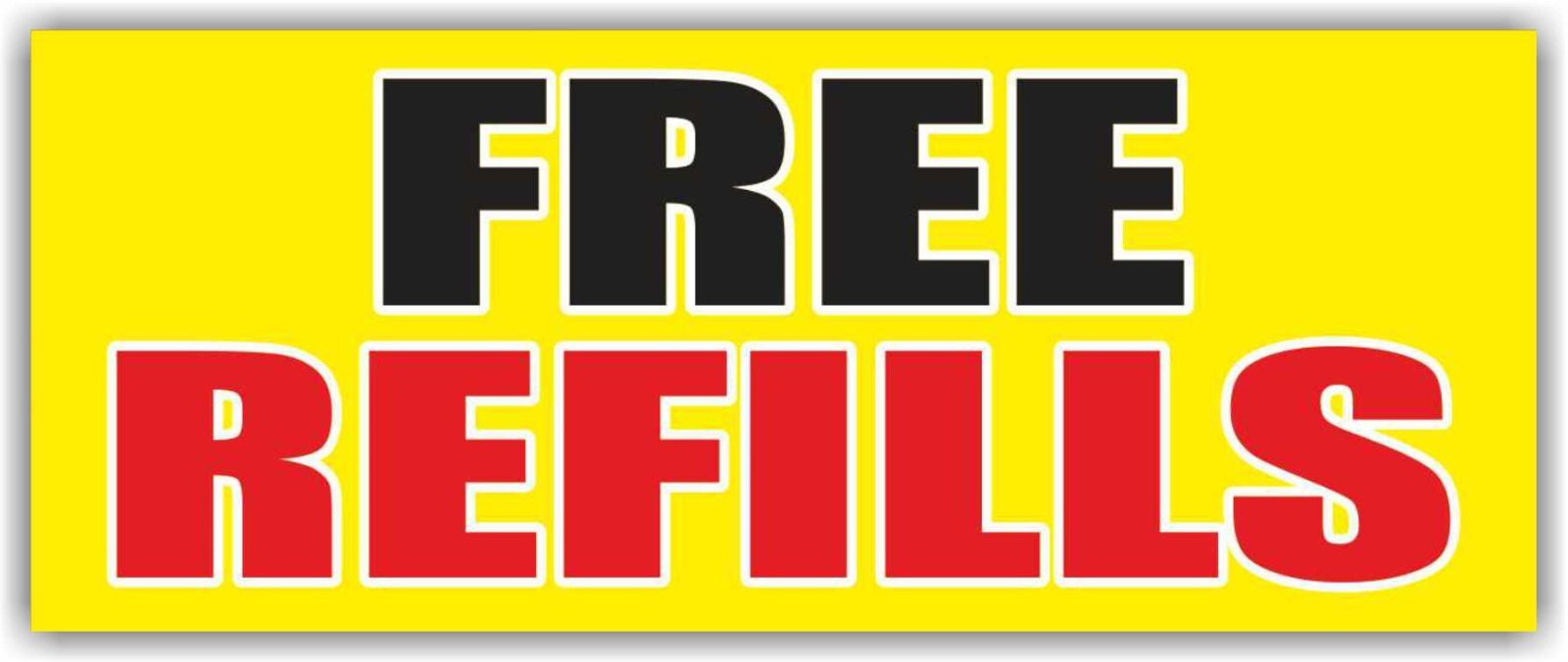 FREE REFILLS Advertising Banner Vinyl Sign soda ice cold drinks bar buffet tea