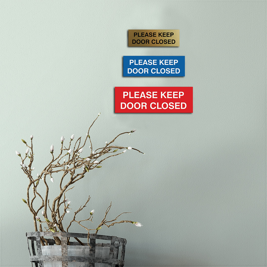 Basic Please Keep Door Closed Sign