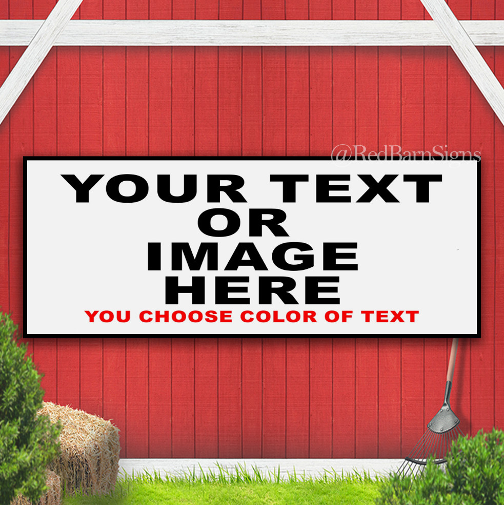 Custom Text Or Image Personalized Your Own Choice & Color Banner Sign