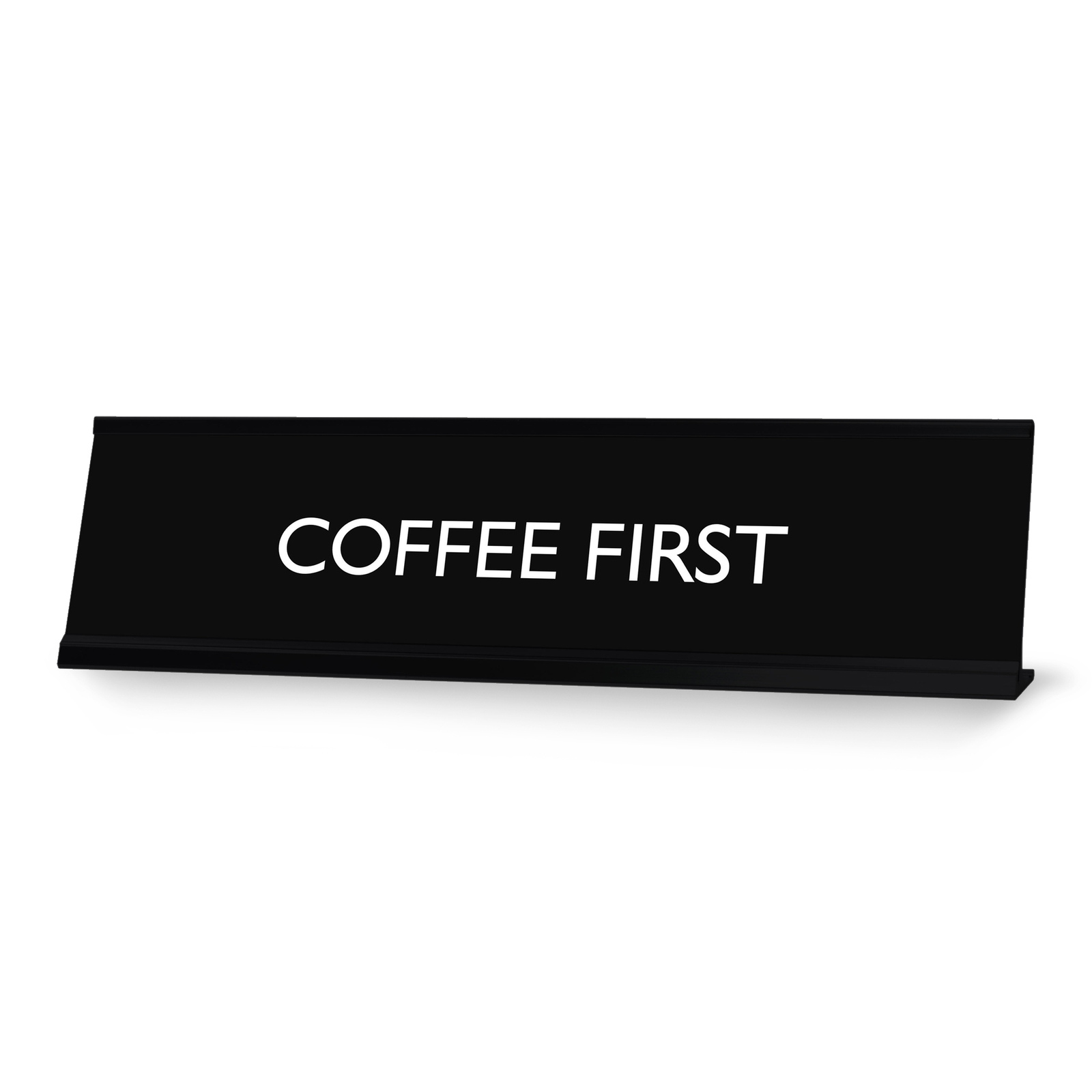 COFFEE FIRST Novelty Desk Sign