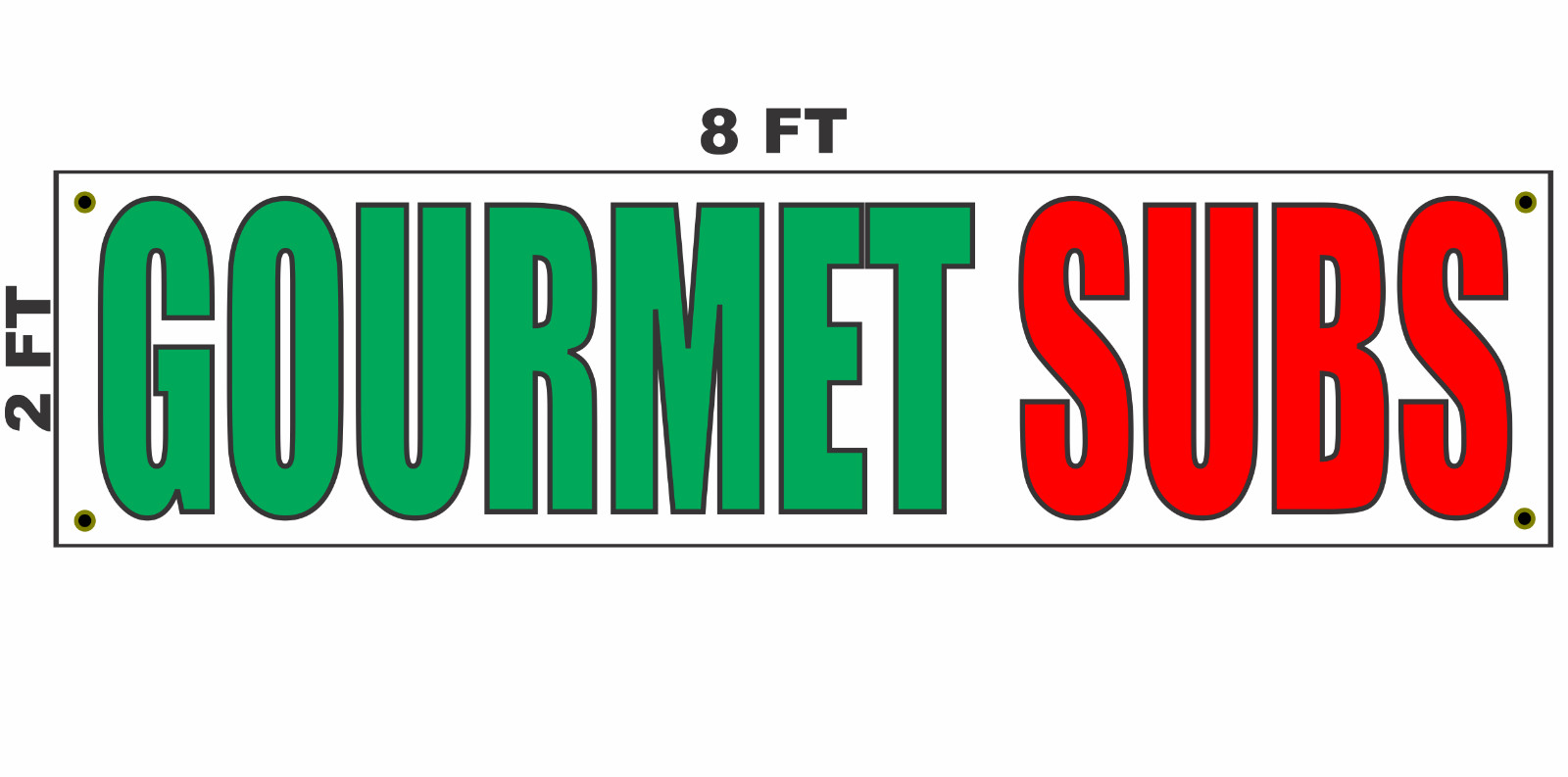GOURMET SUBS Banner Sign 2×8