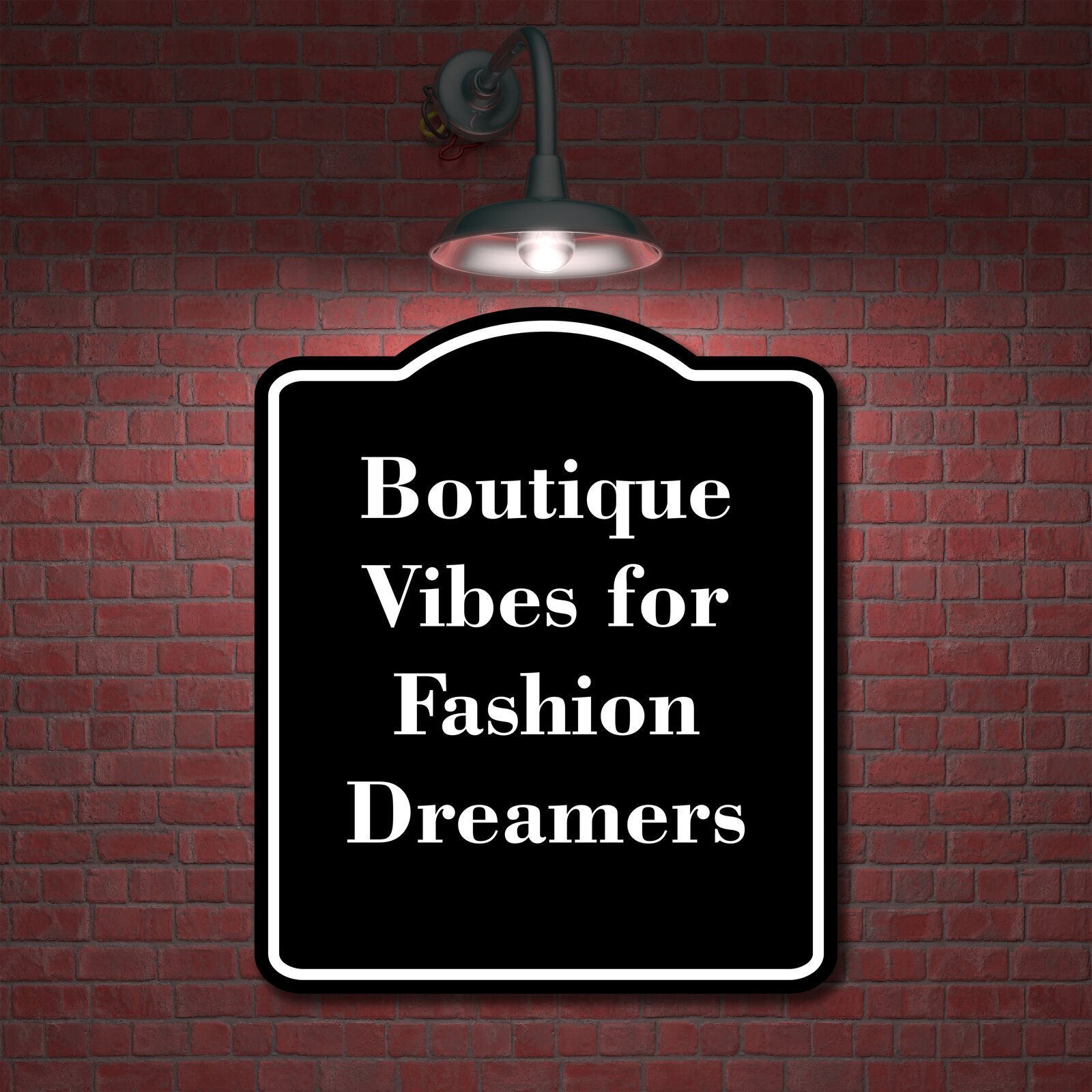 Boutique Vibes for Fashion Dreamers BLACK Aluminum Composite Sign