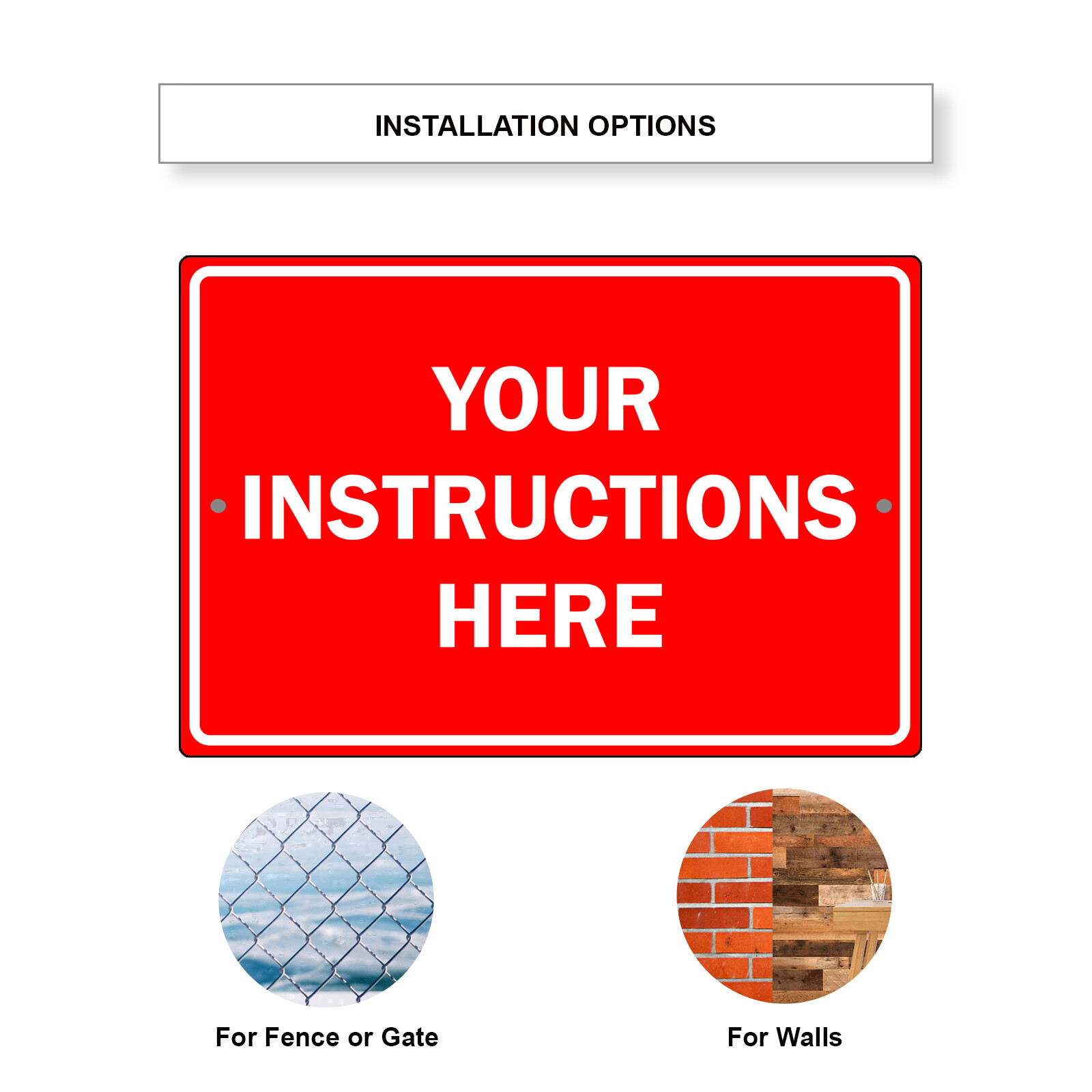 Custom Sign Your Instructions Here Personalized Warning Text Aluminum Metal Sign