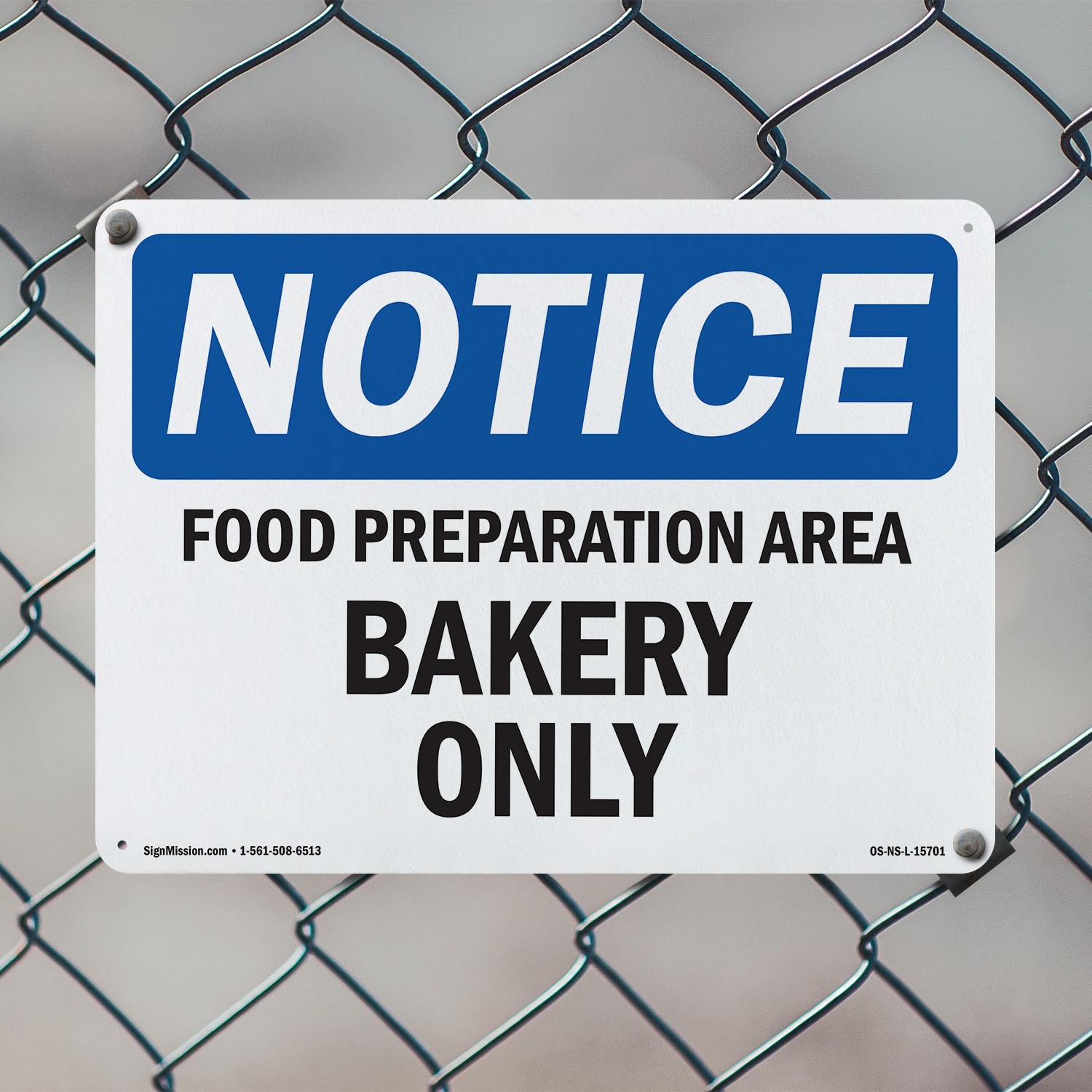 Food Preparation Area Bakery Only OSHA Notice Sign Metal, Decal – 5 or 10 Pack