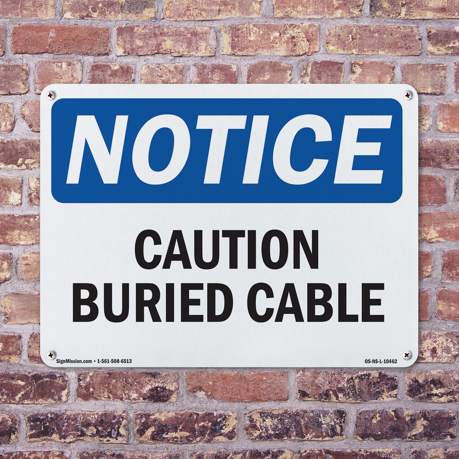 Caution Buried Cable OSHA Notice Sign Metal, Plastic, Or Decal – 5 or 10 Pack