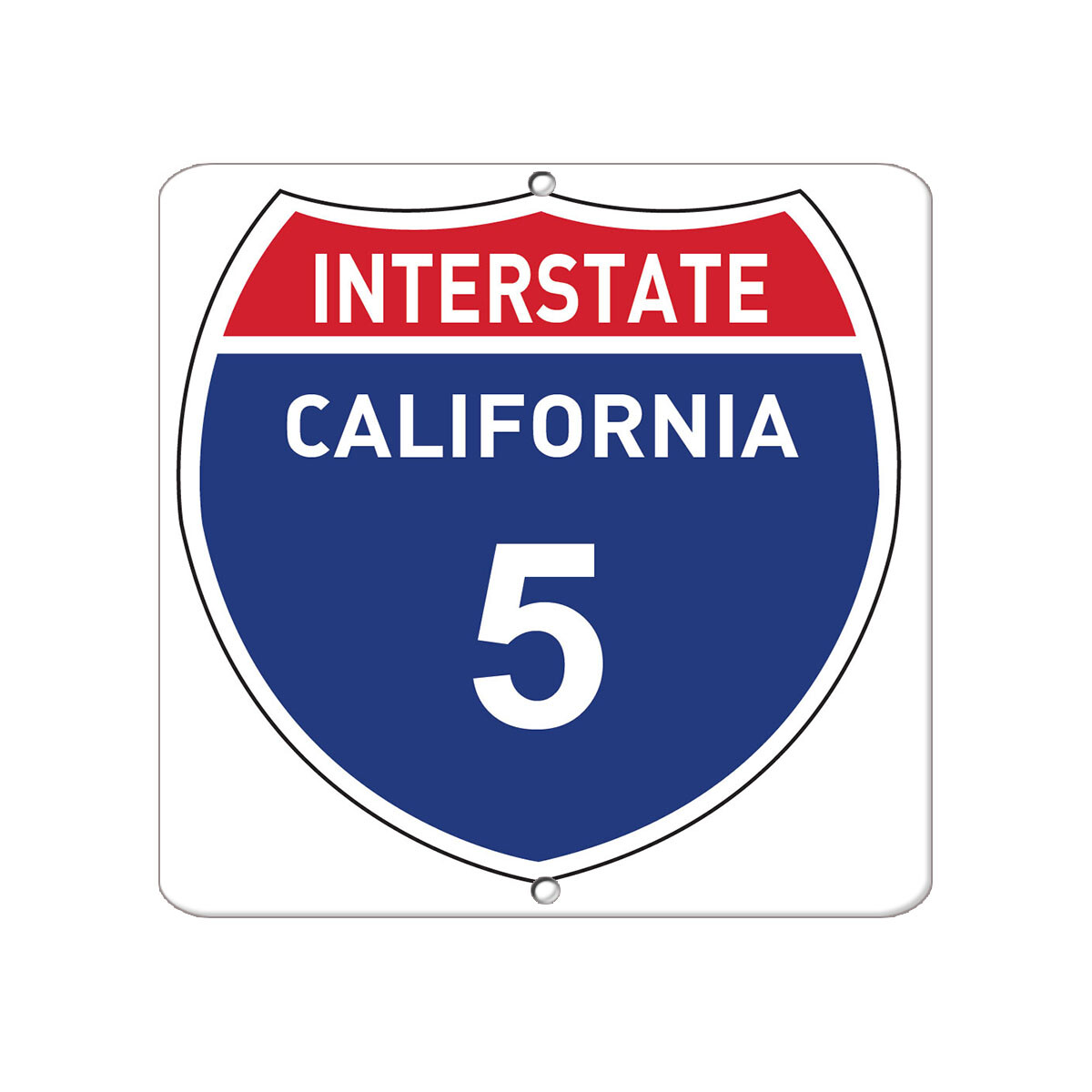 Aluminum Square Metal Sign Multiple Sizes Interstate California 5 Traffic Road