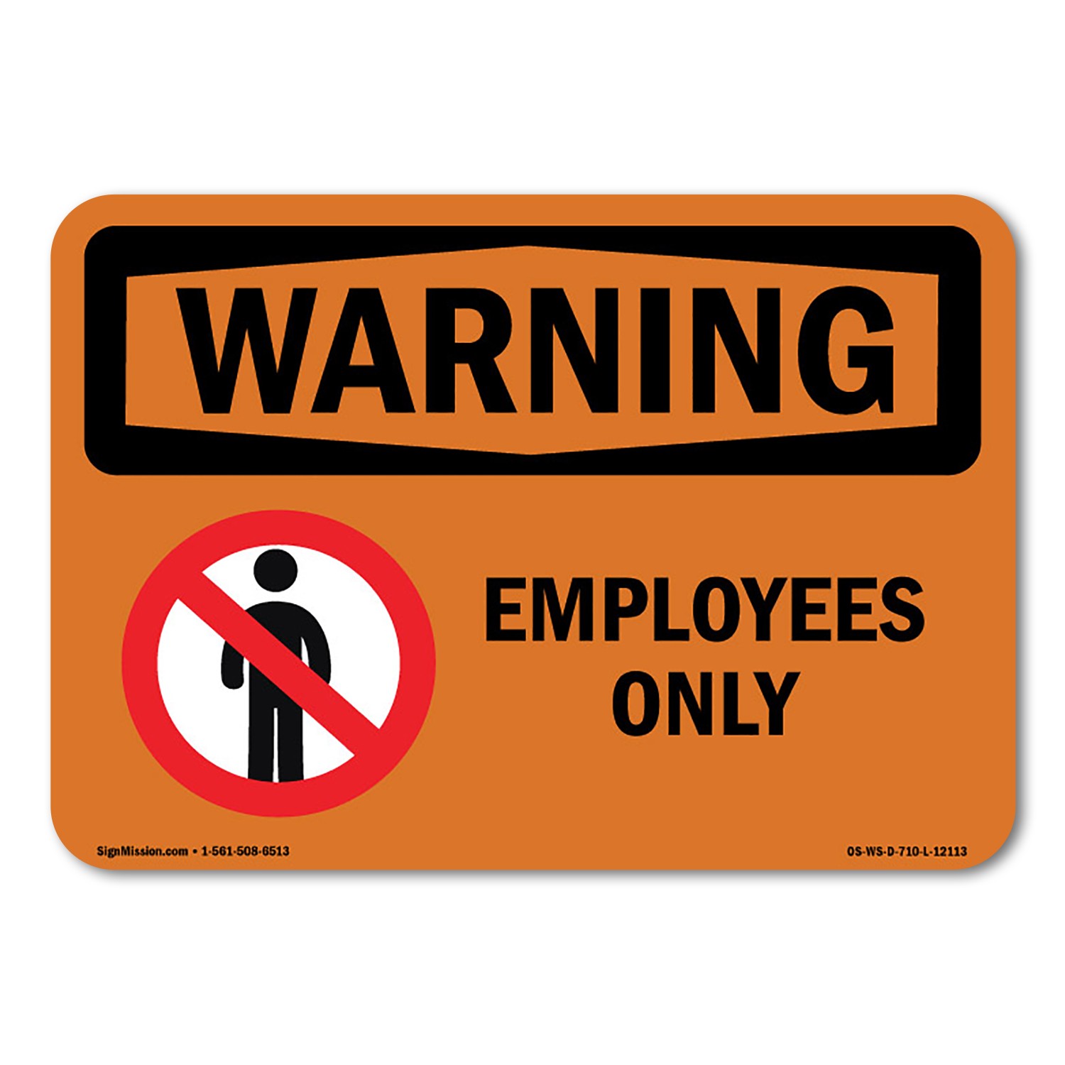 Employees Only ANSI Warning Sign Metal Plastic Decal