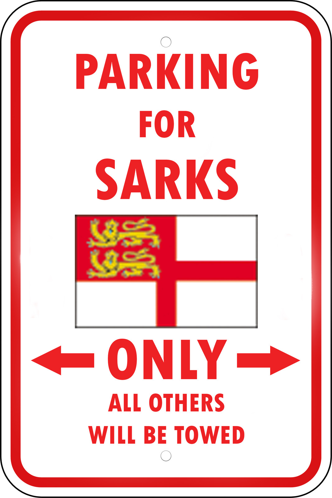 SARK COUNTRY PARKING ONLY SARK 12×18 Aluminum Metal Sign