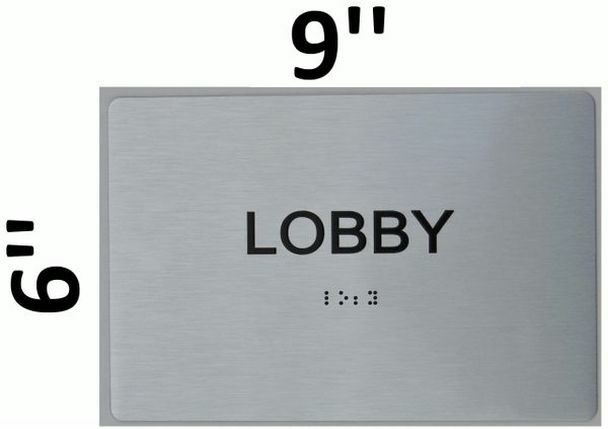 LOBBY SIGN With Braille and Raised Letters (Aluminum, Brush Silver, size 6×9)
