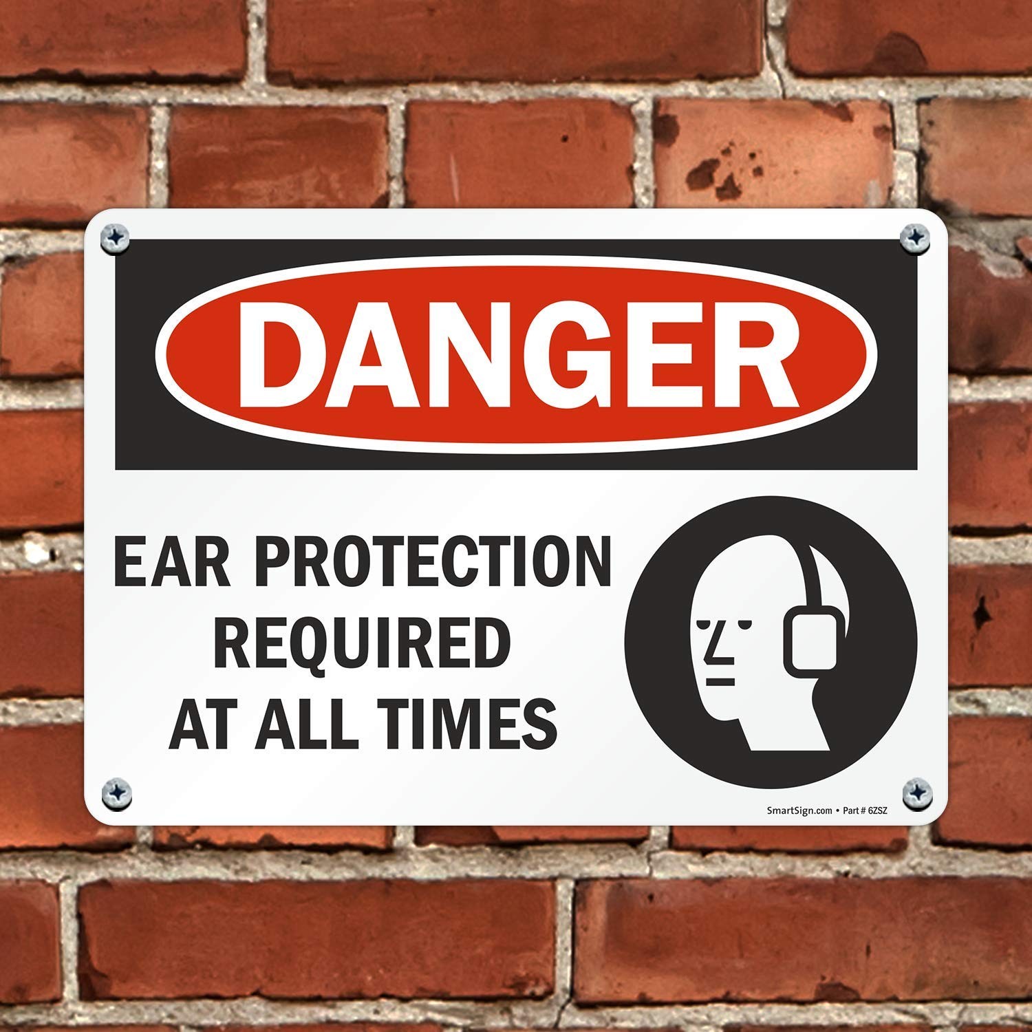 Danger Ear Protection Required OSHA Metal Sign 10×14 Inch Laminated Aluminum