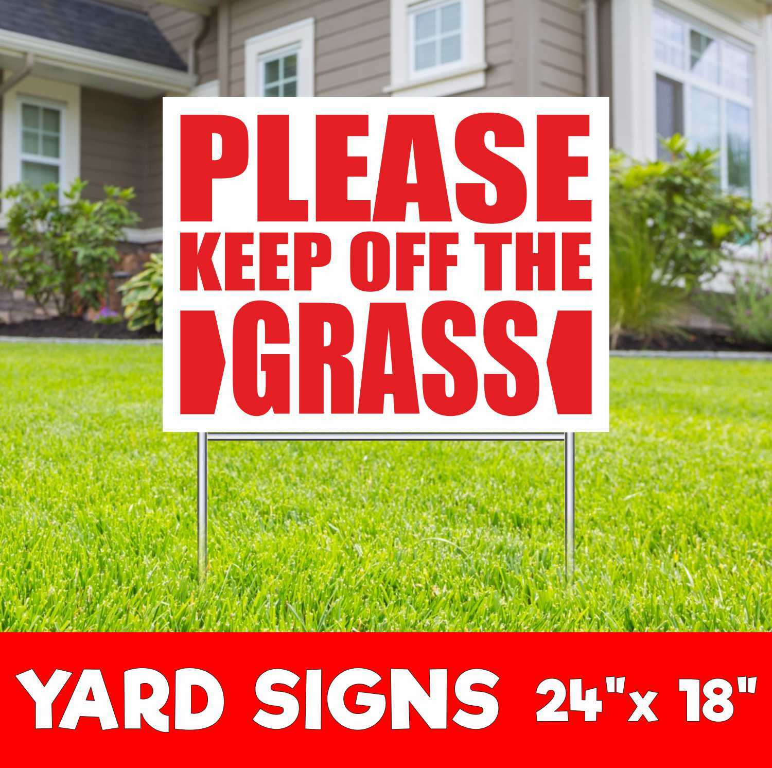 PLEASE KEEP OFF THE GRASS Yard Sign Corrugate Plastic with H-Stakes Lawn Sign