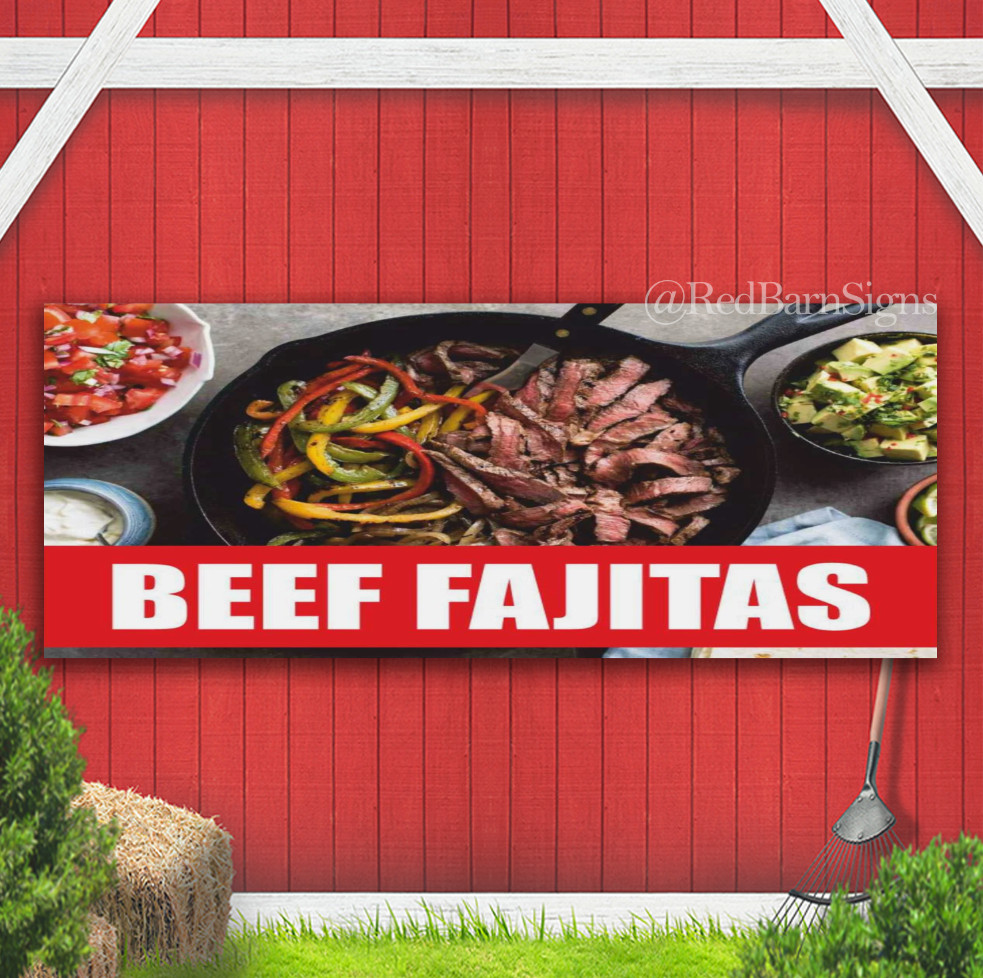 BEEF FAJITAS Meat Buffet Food Mexican Indoor Outdoor Banner Sign with grommets