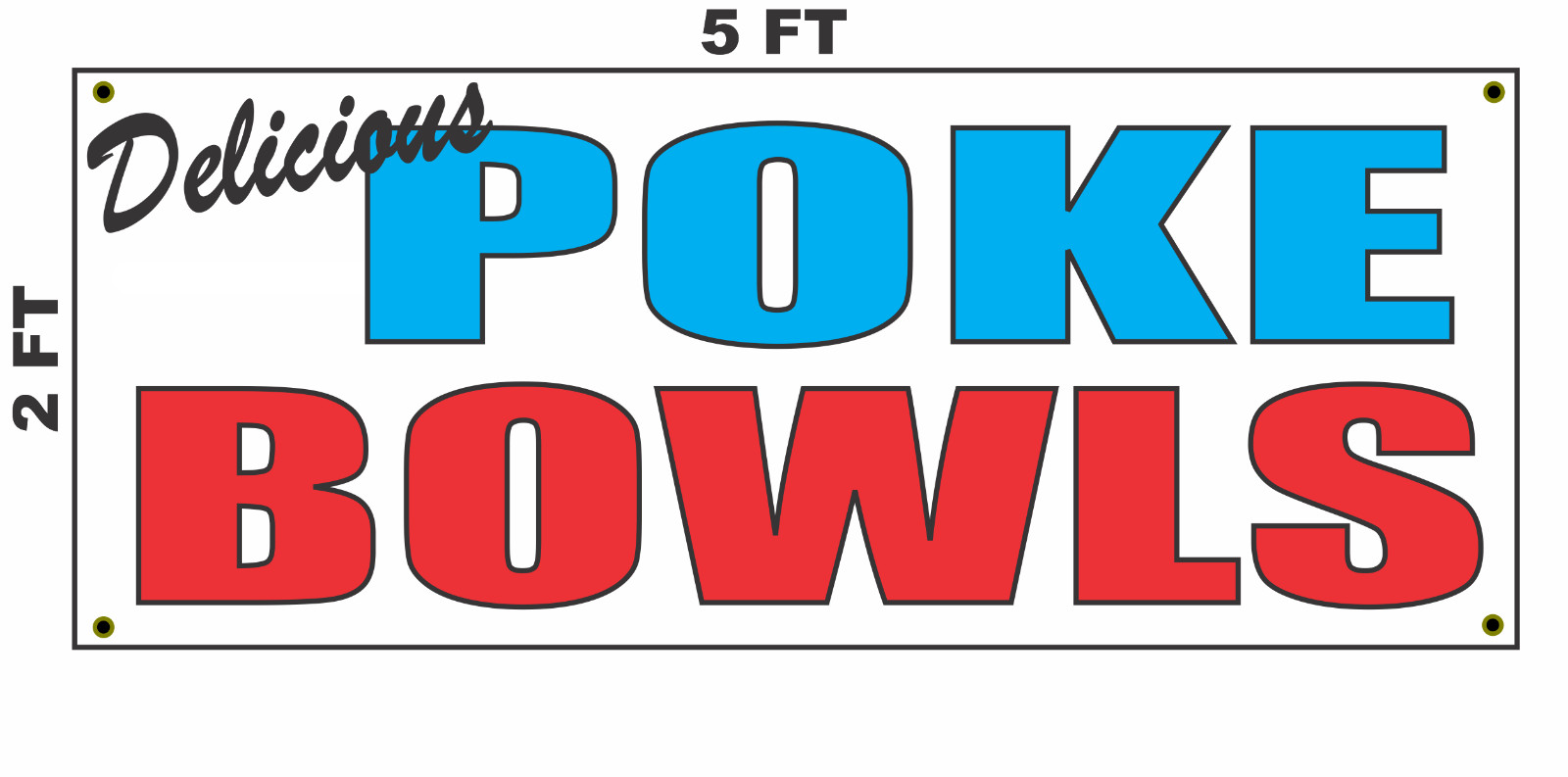 POKE BOWLS Banner Sign 2×5