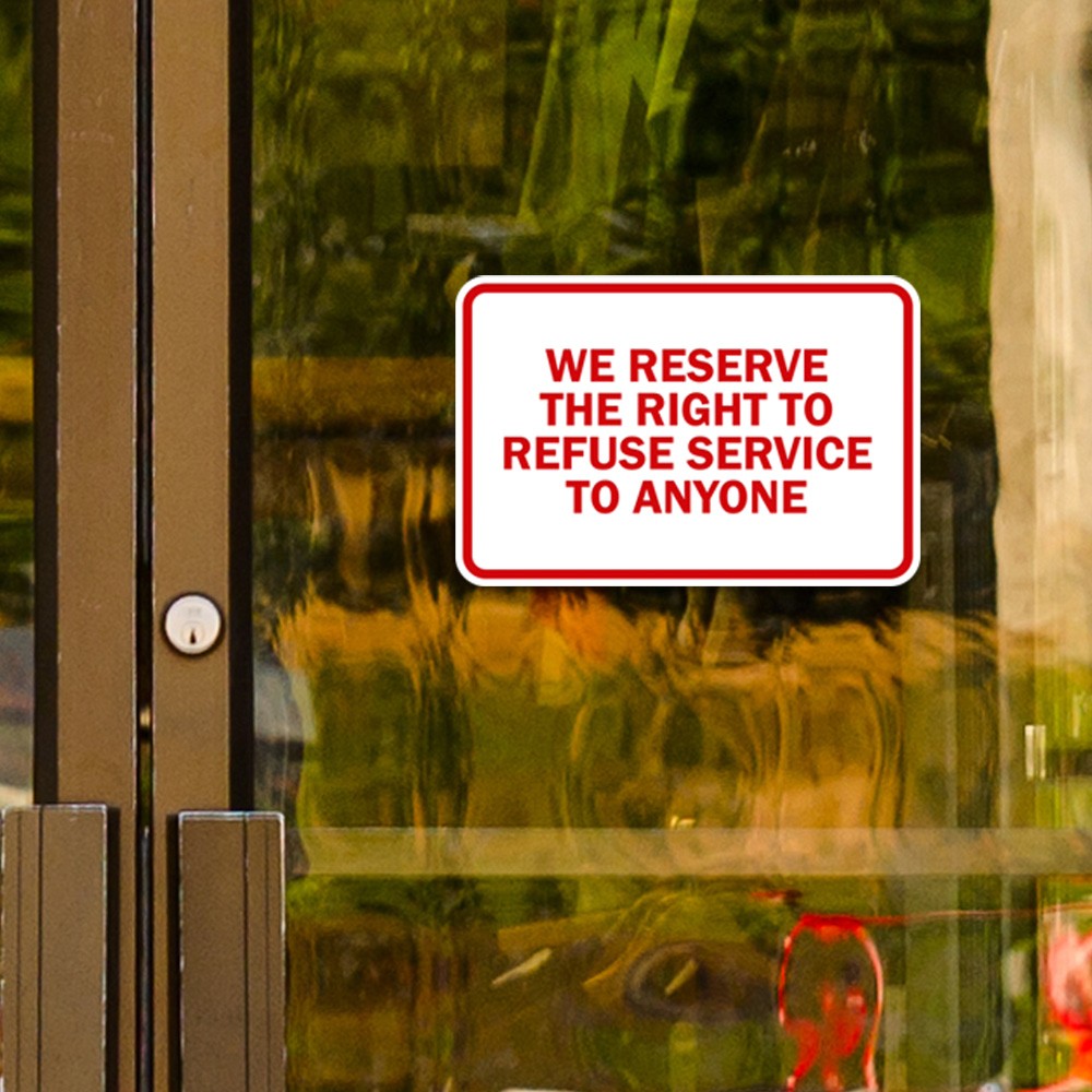 Classic Framed We Reserve The Right To Refuse Service To Anyone Multipack
