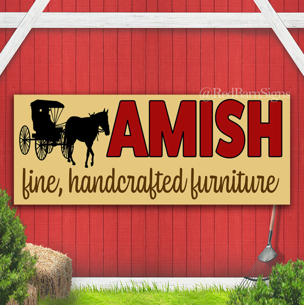AMISH FINE HANDCRAFTED FURNITURE Indoor Outdoor Banner Sign with grommets