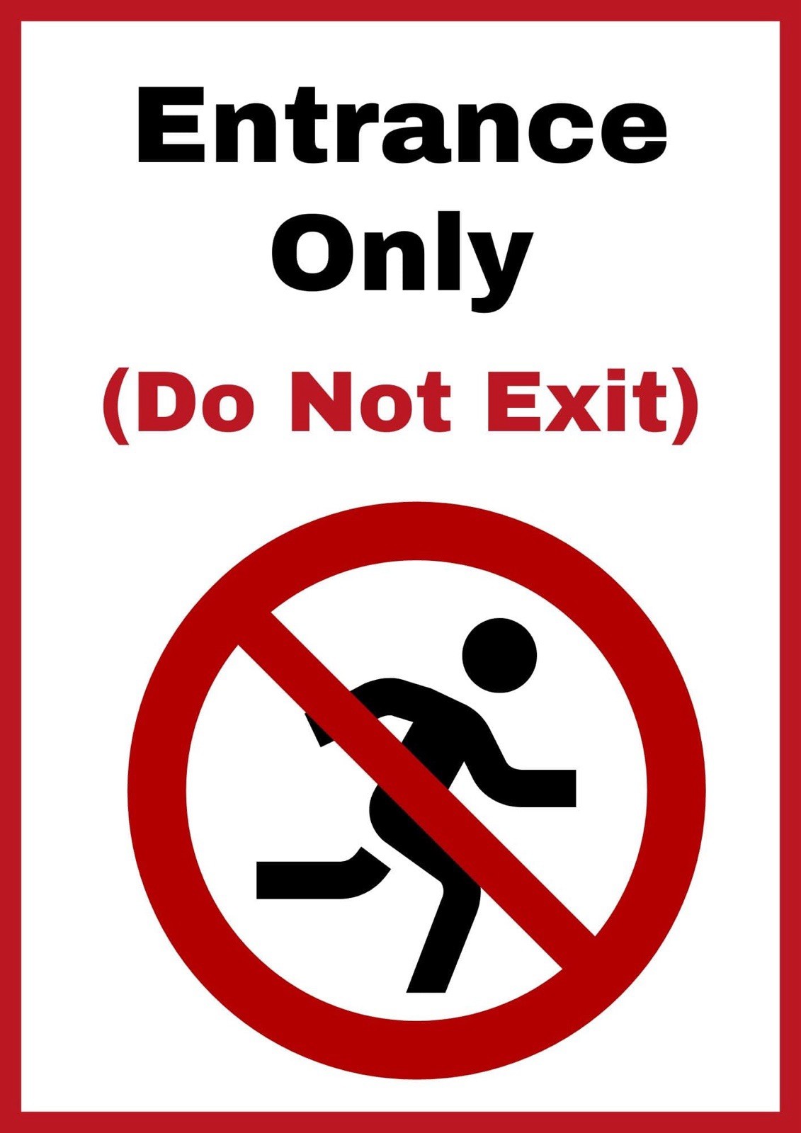 Entrance Only Do No Exit Download For Print Image Digital