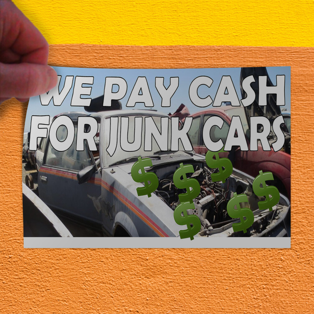 Decal Stickers We Pay Cash for Junk Cars with Image C Vinyl Store Sign Label