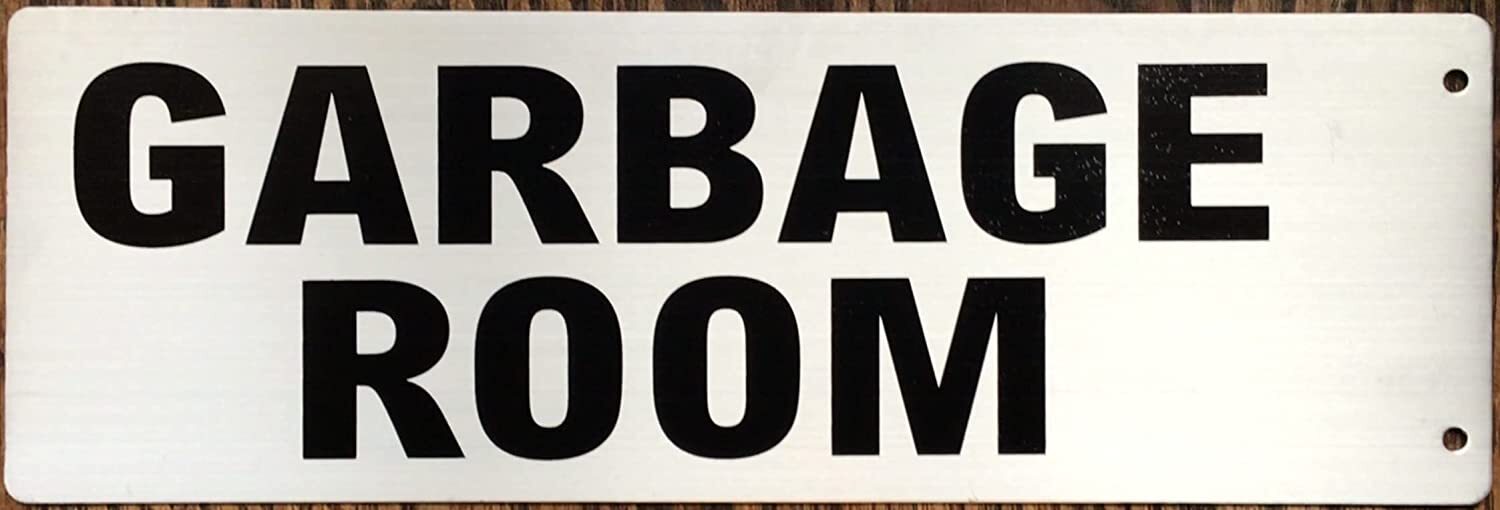 Garbage Room Sign-Two-Sided/Double Sided Projecting, Corridor-REF24-1027