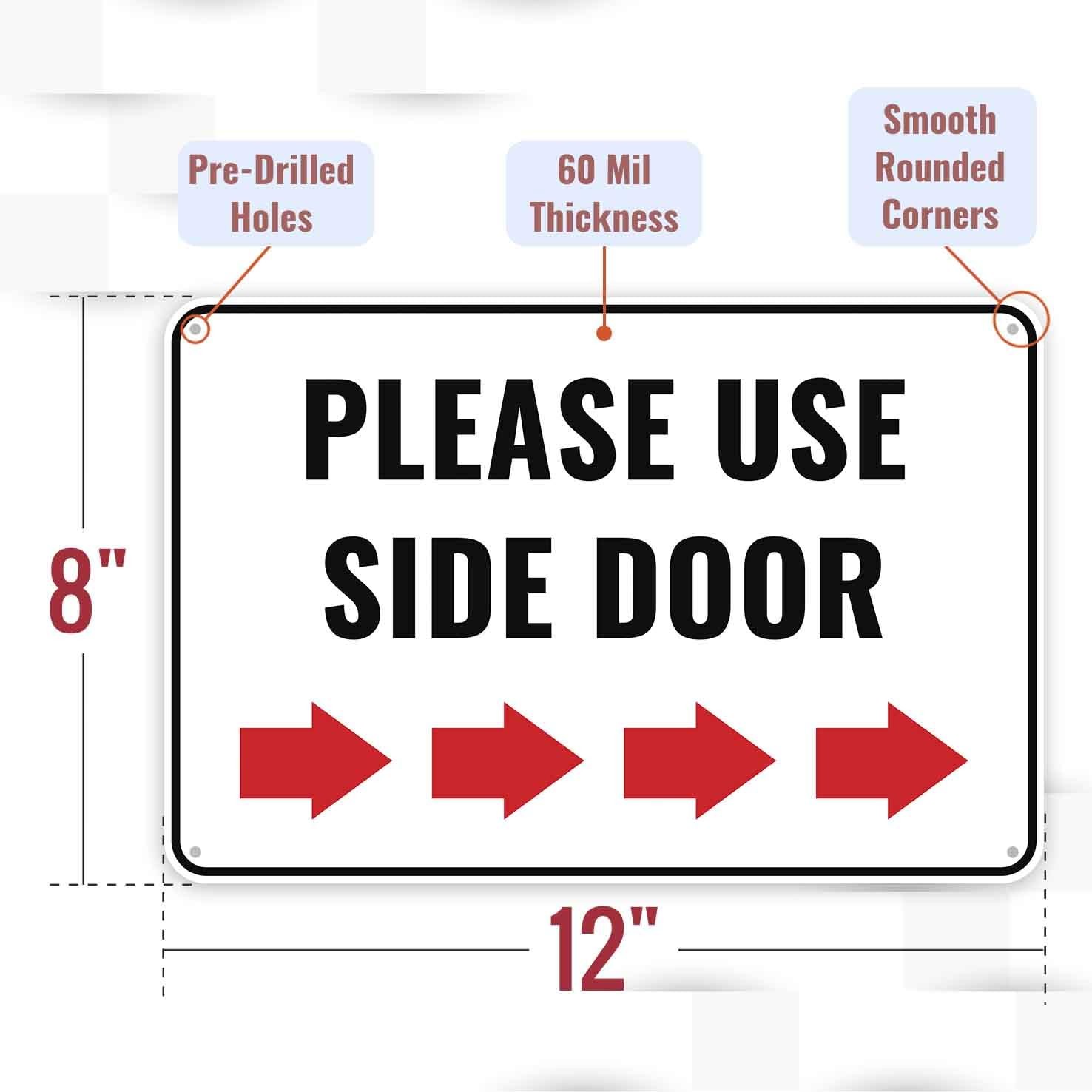 1 PCS Please Use Side Door Sign Right 12×8 Inch Aluminum Entrance Arrow