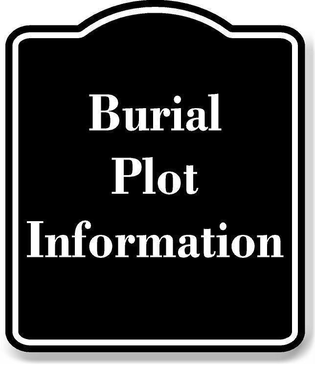 Burial Plot Information BLACK Aluminum Composite Sign