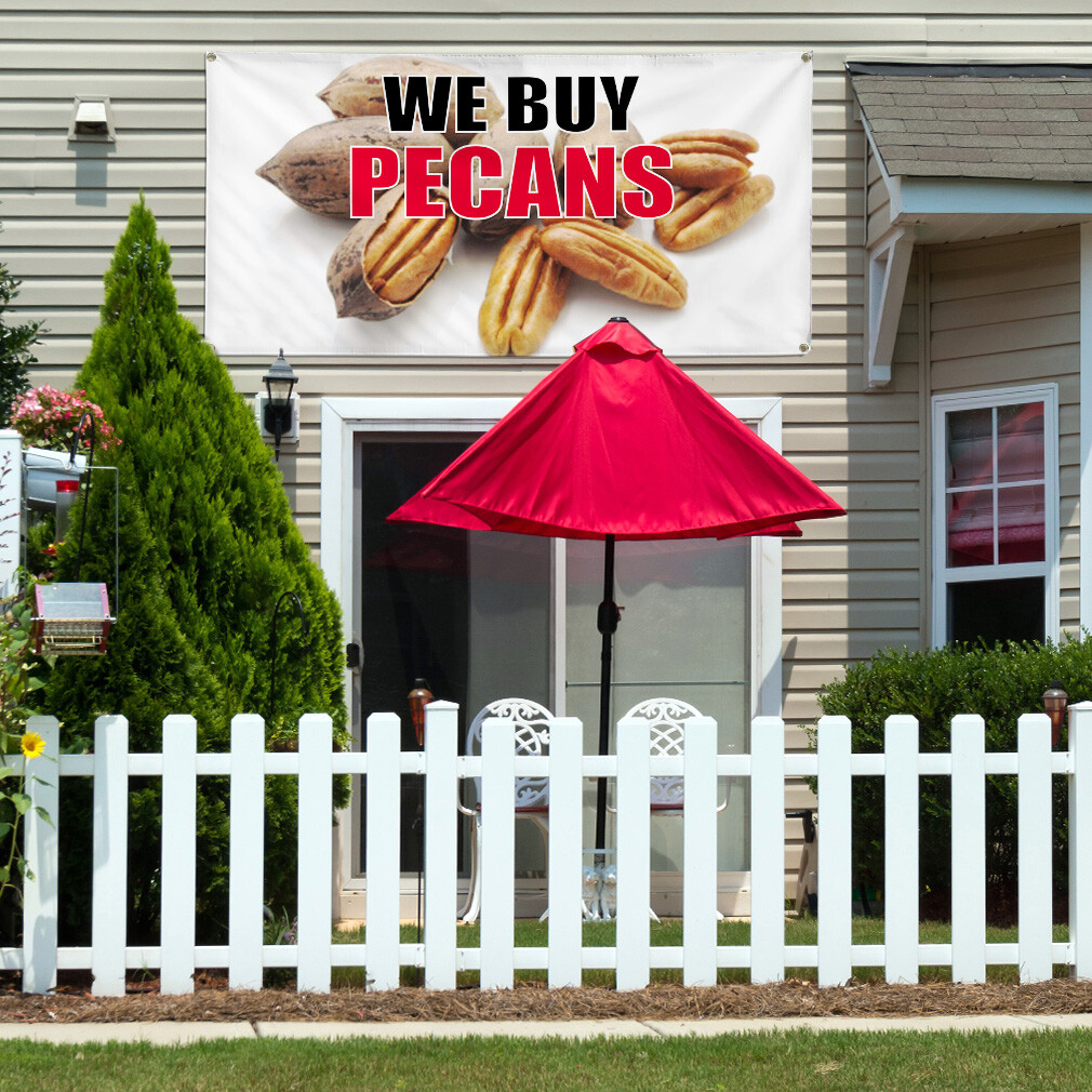 Vinyl Banner Multiple Sizes We Buy Pecans Outdoor Advertising Printing Retails
