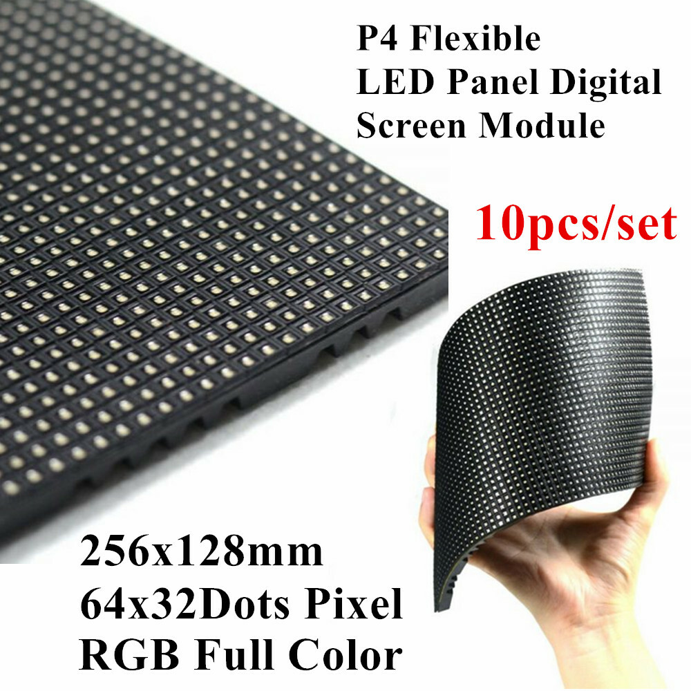10pcs/set P4 Flexible LED Panel Digital Screen Module 256x128mm RGB Full Color