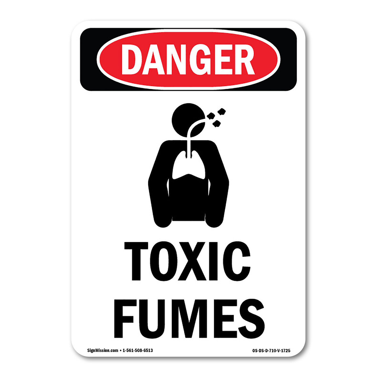 Toxic Fumes ANSI OSHA ANSI Danger Sign Metal Plastic Decal