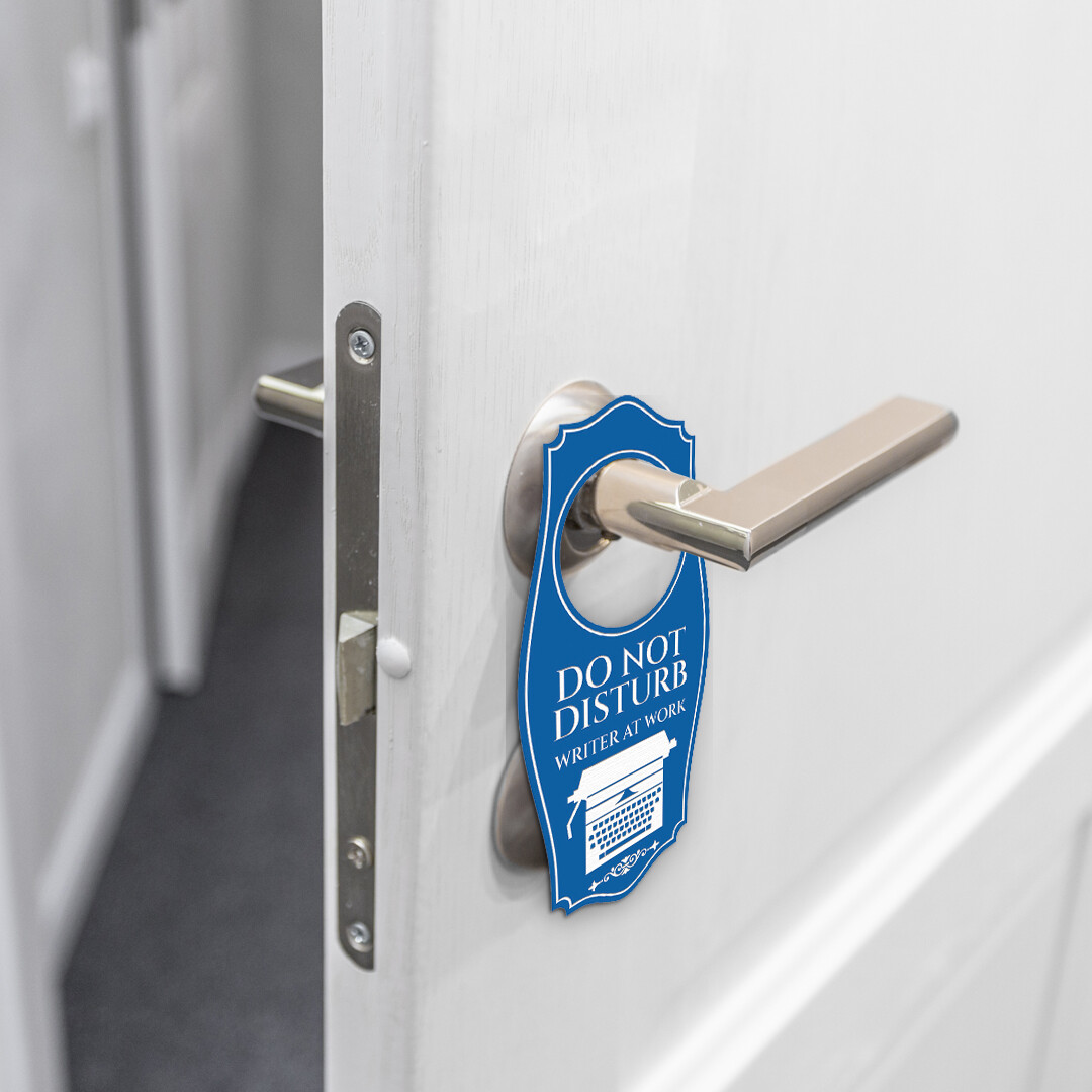 Do Not Disturb Writer At Work Door Hanger | House or Business Door Sign