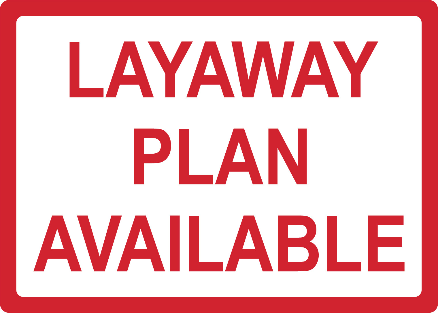 LAYAWAY PLAN AVAILABLE | Adhesive Vinyl Sign Decal