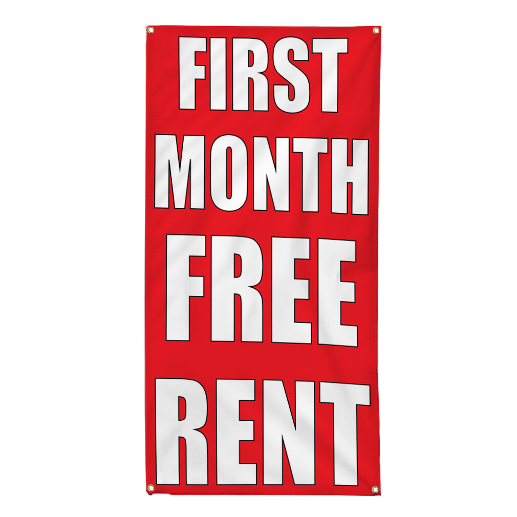 Vertical Vinyl Banner Multiple Sizes First Month Free Rent with Dollar Icon C
