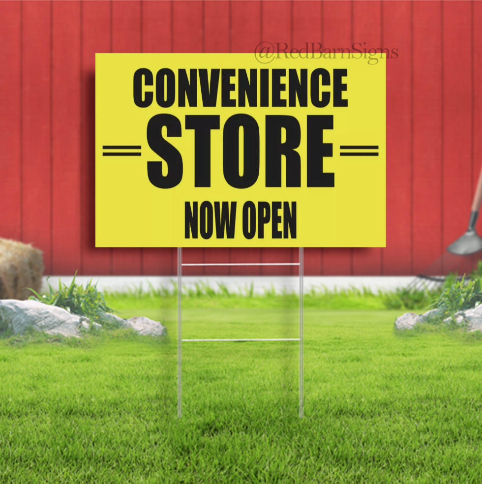 CONVENIENCE STORE NOW OPEN Advertising Yard Sign market shop