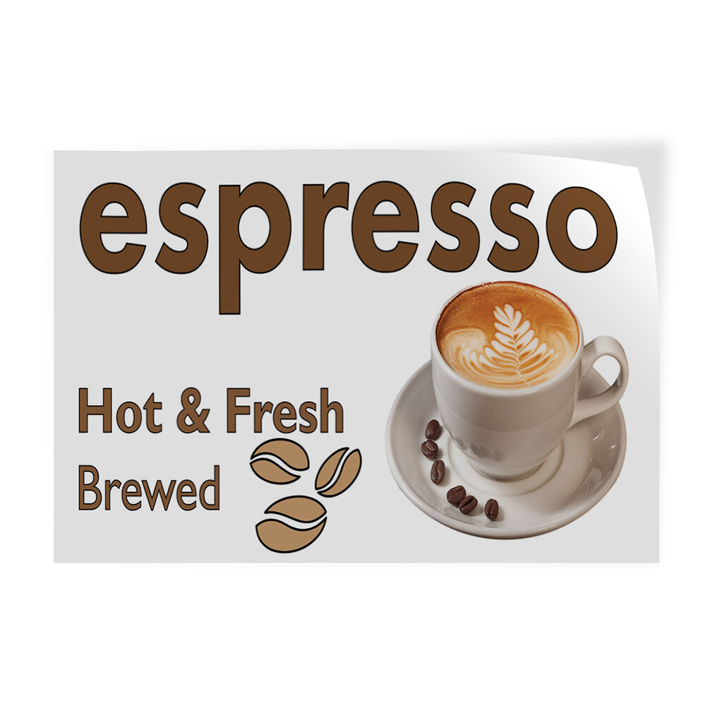 Decal Stickers Espresso Hot& Fresh Brewed B Vinyl Store Sign Label